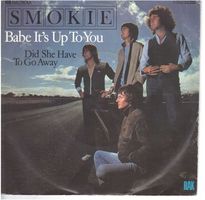 Single7  Smokie  --  Babe it`s up to you
